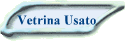 Vetrina Usato