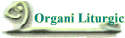 Organi Liturgici